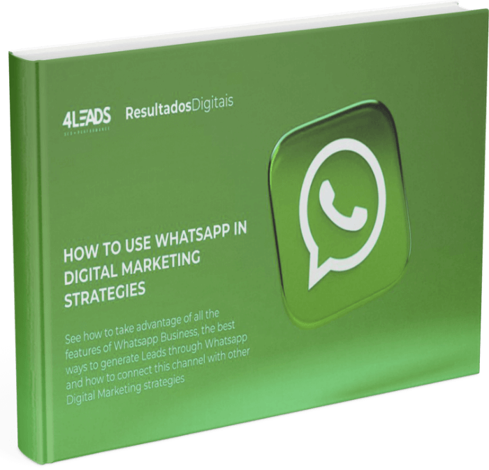 4 Leads Ebook How to use WhatsApp in Digital Marketing Strategies